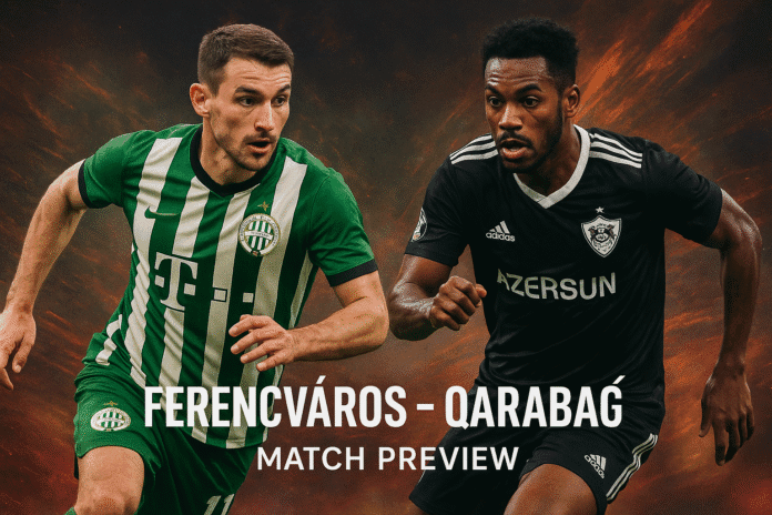 Ferentsvaroş – Qarabağ