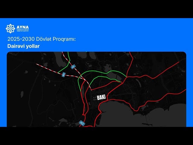 Bakıda tıxac probleminə yeni həll: üç avtomobil yolu tikiləcək