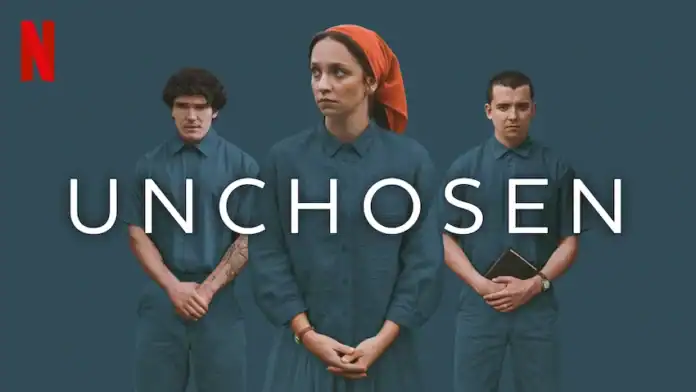 Netflix-in “Unchosen” serialı: süjet və aktyorlar