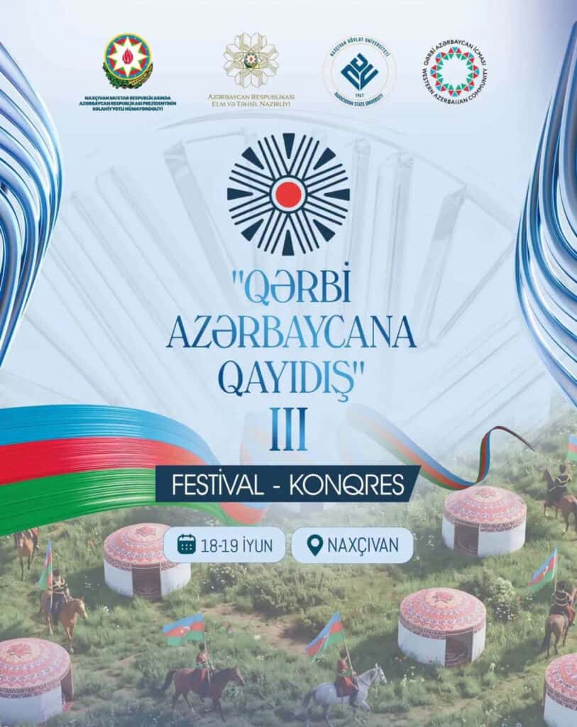 Naxçıvanda “Qərbi Azərbaycana Qayıdış” festival-konqresi yenidən keçiriləcək