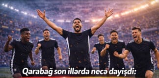 Qarabağ son illərdə necə dəyişdi