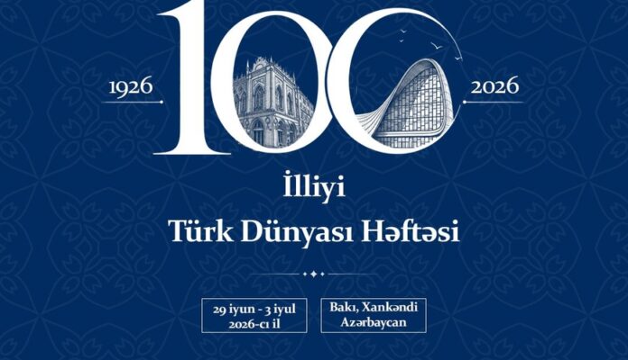 Azərbaycanda Türk Dünyası Həftəsi keçiriləcək